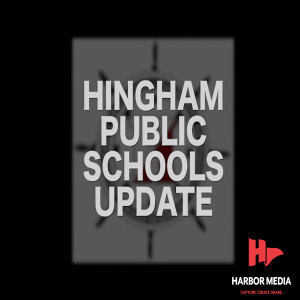An Update with Hingham Public Schools 04/13/2020