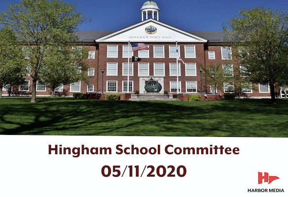 Hingham School Committee 05/11/2020