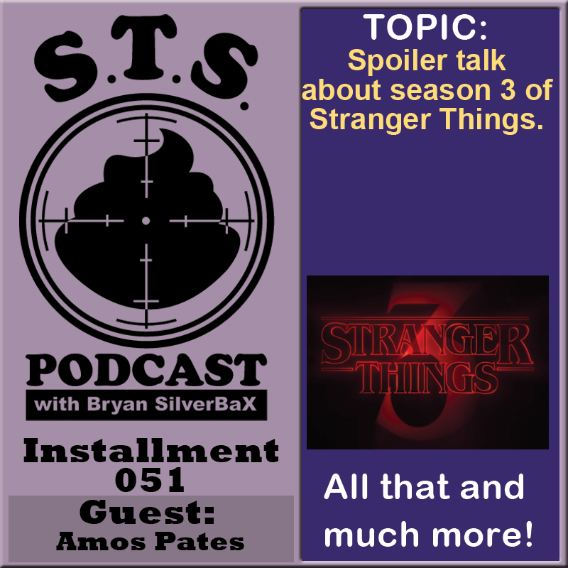 STS Podcast #51 Stranger Things 3