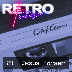 21. Olof Nilsson - Jesus förser (Matt 15:32-37)