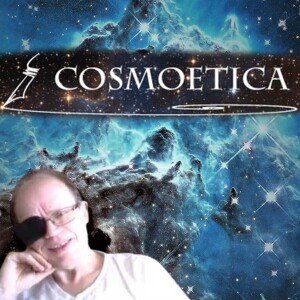 Episode 292 - Cosmoetica with Dan Schneider