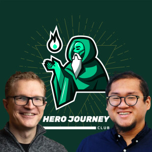 Episode 239 - Hero Journey Club with Brian Chhor and Derrick Hull, PhD