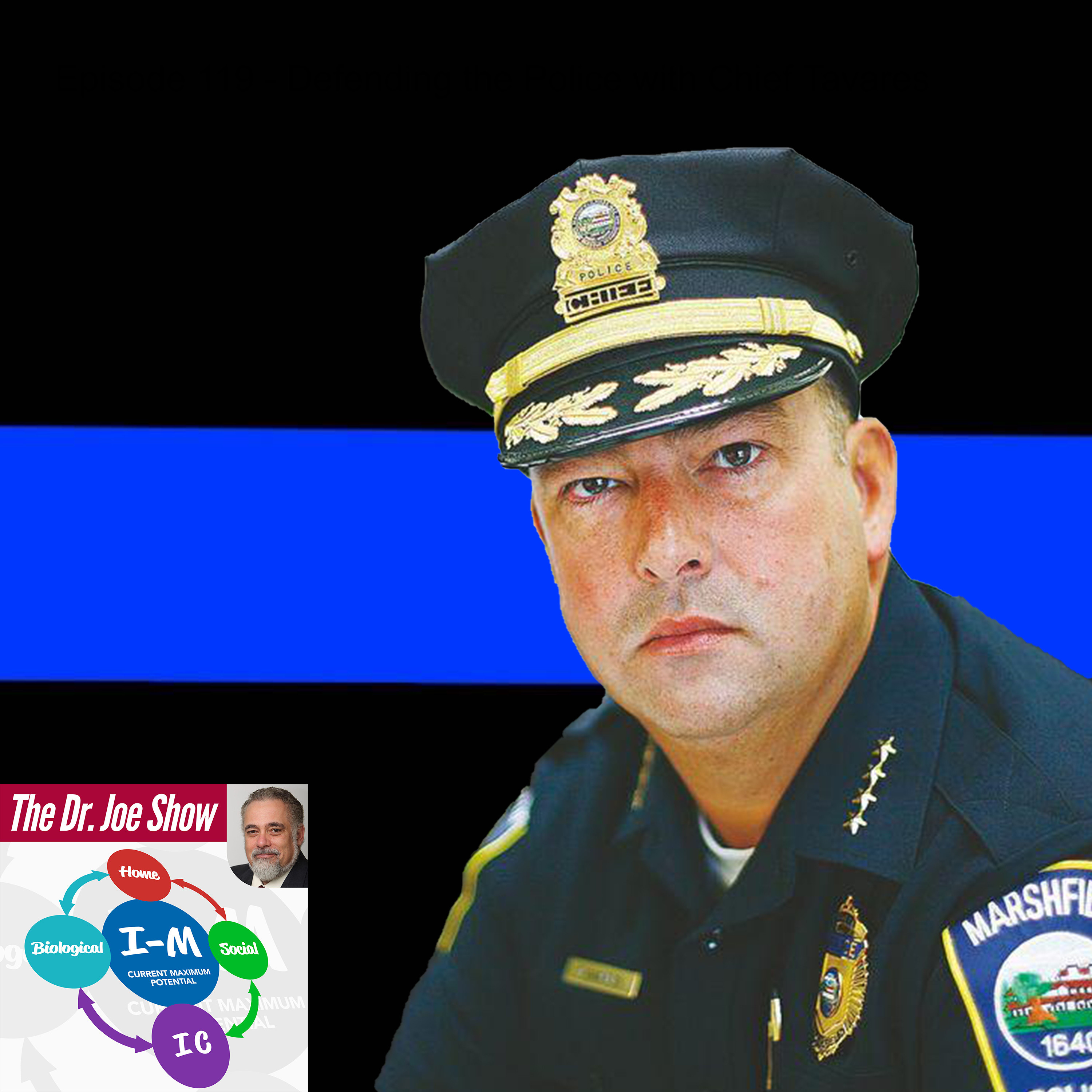 Episode 119 - Defending the Police with Chief Tavares