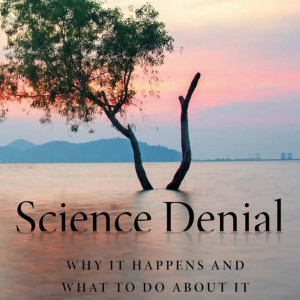 Episode 139 - Science Denial with Gale Sinatra