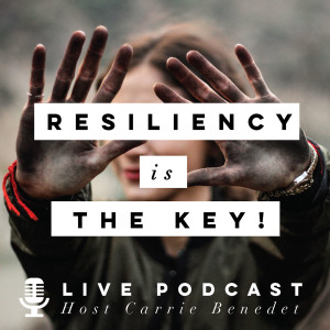 Resiliency is the Key! Self Management