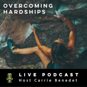Overcoming Hardships