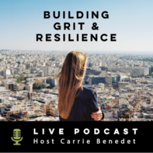 Building Grit and Resilience