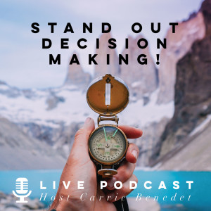 Stand Out Decision Making - Emotional Reasoning