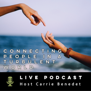 Connecting People In A Turbulent World