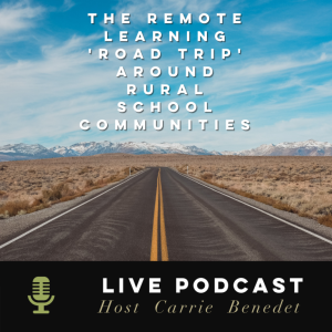 The Remote Learning 'Road Trip' Around Rural School Communities