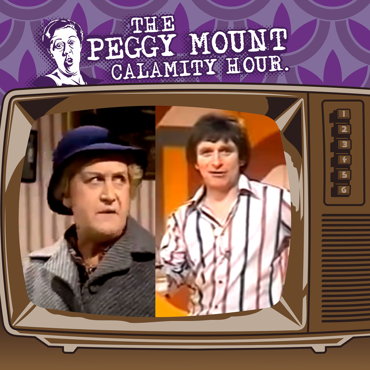 The Peggy Mount Calamity Hour