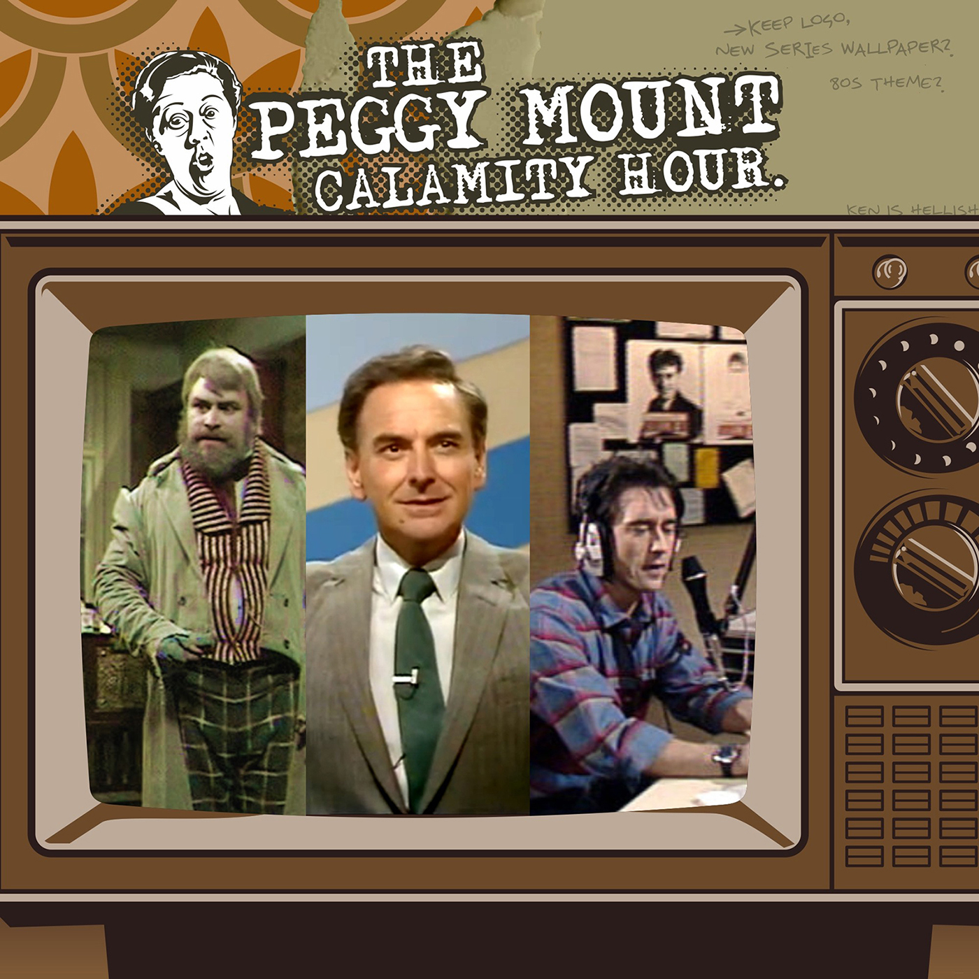 The Peggy Mount Calamity Hour