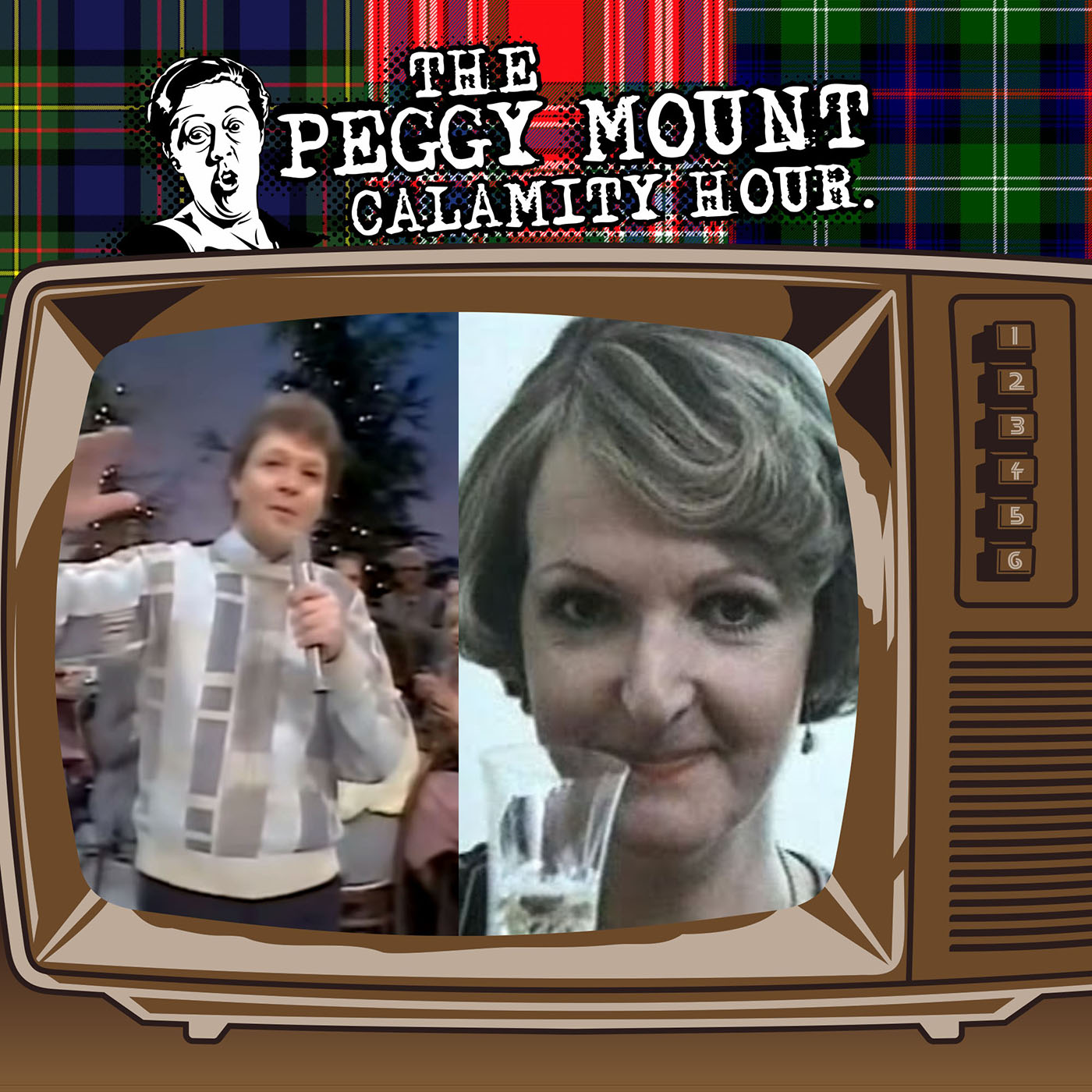 The Peggy Mount Calamity Hour