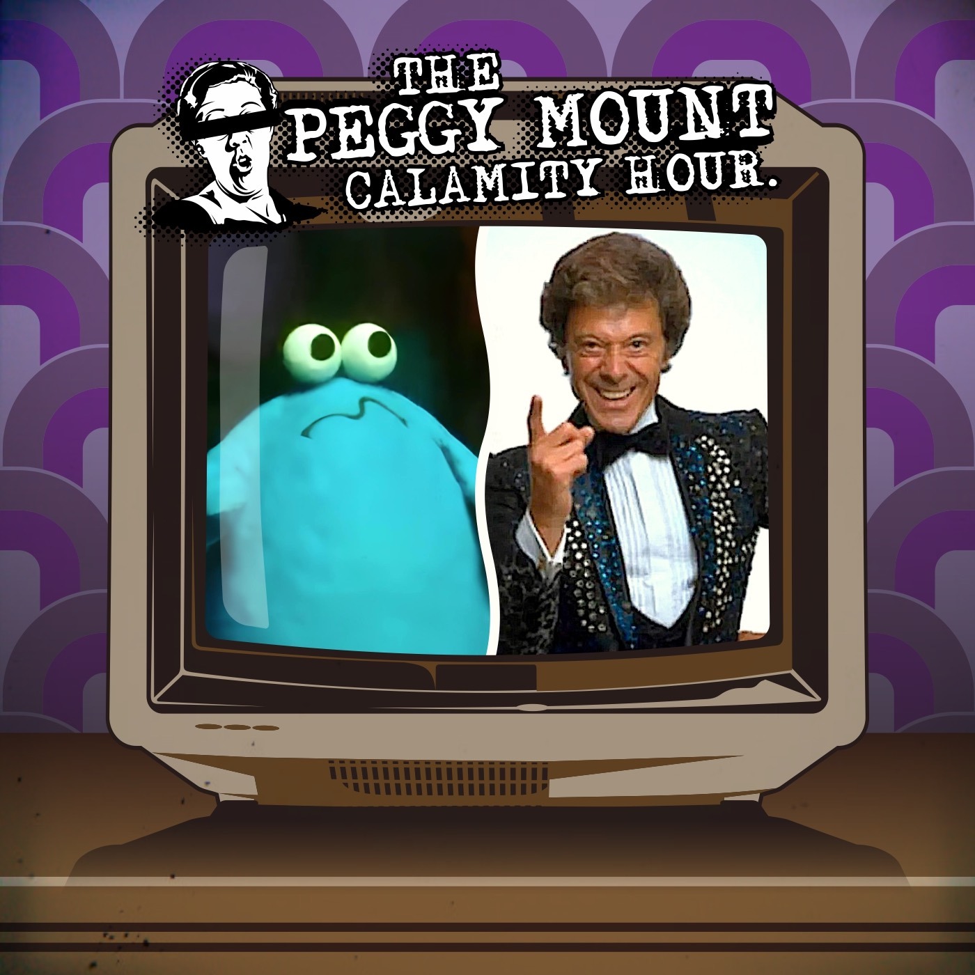 The Peggy Mount Calamity Hour