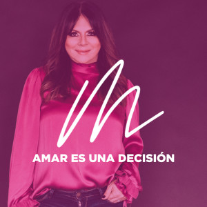 Amar es una decisión