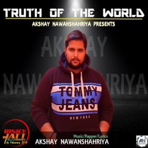 Akshay Nawanshahriya - Truth Of The world Ringtone
