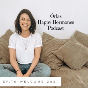 Ep.76- Welcome 2021 5 Tips For The Year Ahead