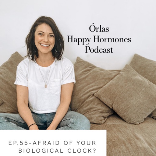 Orla’s Happy Hormones