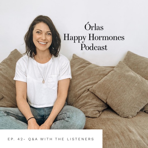 Orla’s Happy Hormones