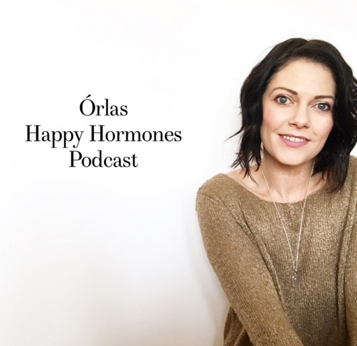 Orla’s Happy Hormones