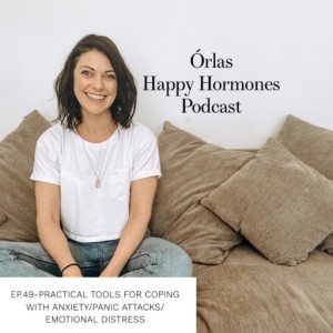 Ep.49-Practical Tools For Coping With Anxiety/Panic Attacks/Emotional Distress
