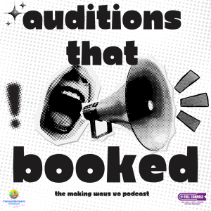 Auditions That BOOKED!