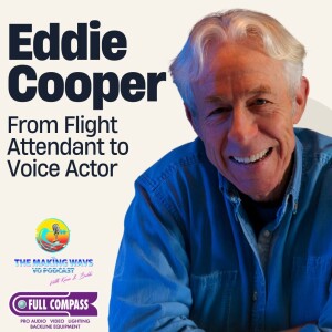 Eddie Cooper – From Flight Attendant to Voice Actor