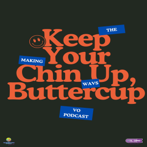 Keep Your Chin Up, Buttercup