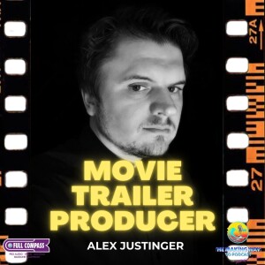 Inside the EPIC world of MOVIE TRAILERS with Alex Justinger!