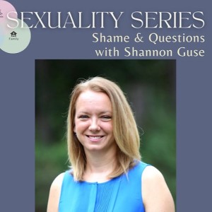 Episode 84 - Shame & Questions with Shannon Guse