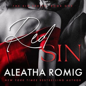 Red Sin - Closing Interview with Author Aleatha Romig and Narrator Samantha Prescott