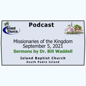 2021-09-05, Luke 10, Missionaries of the Kingdom