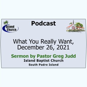 2021-08-08, Matthew 5:42-48, What You Really Want