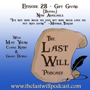 Episode 28 - Gift Giving (Before)