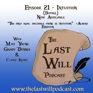 Episode 21 - Intuition (Before)