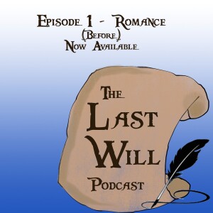Episode 1 - Romance (Before)