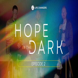Hope In The Dark Podcast - Episode 2 - Hope In Anxiety - a conversation with Gabe Phillips, Mark van Pletsen and Michael Hedenskog