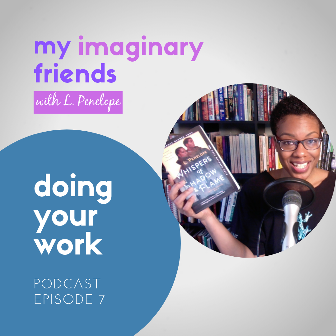 My Imaginary Friends with L. Penelope