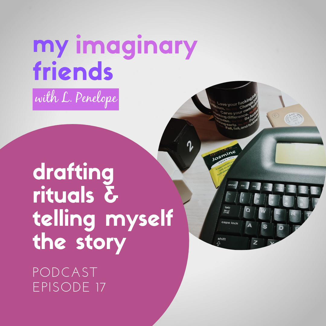 My Imaginary Friends with L. Penelope