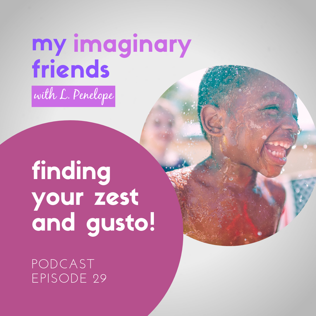 My Imaginary Friends with L. Penelope