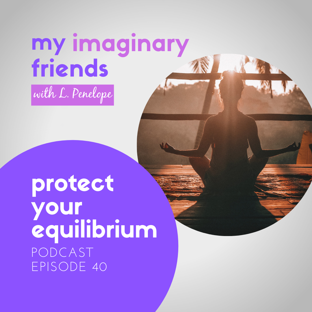 My Imaginary Friends with L. Penelope