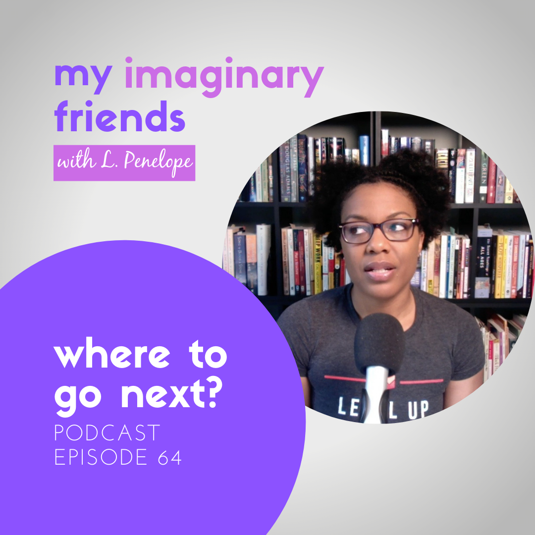 My Imaginary Friends with L. Penelope