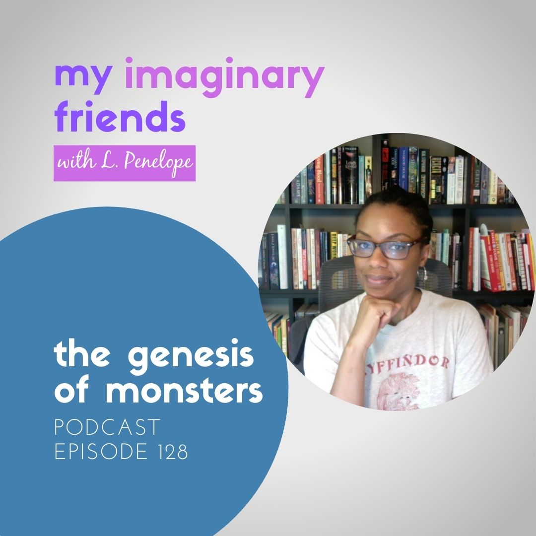 My Imaginary Friends with L. Penelope