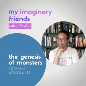 The Genesis of Monsters