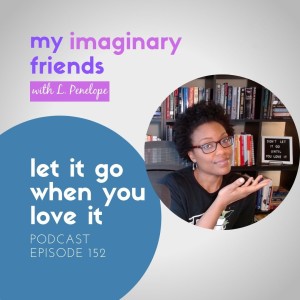 Let It Go When You Love It