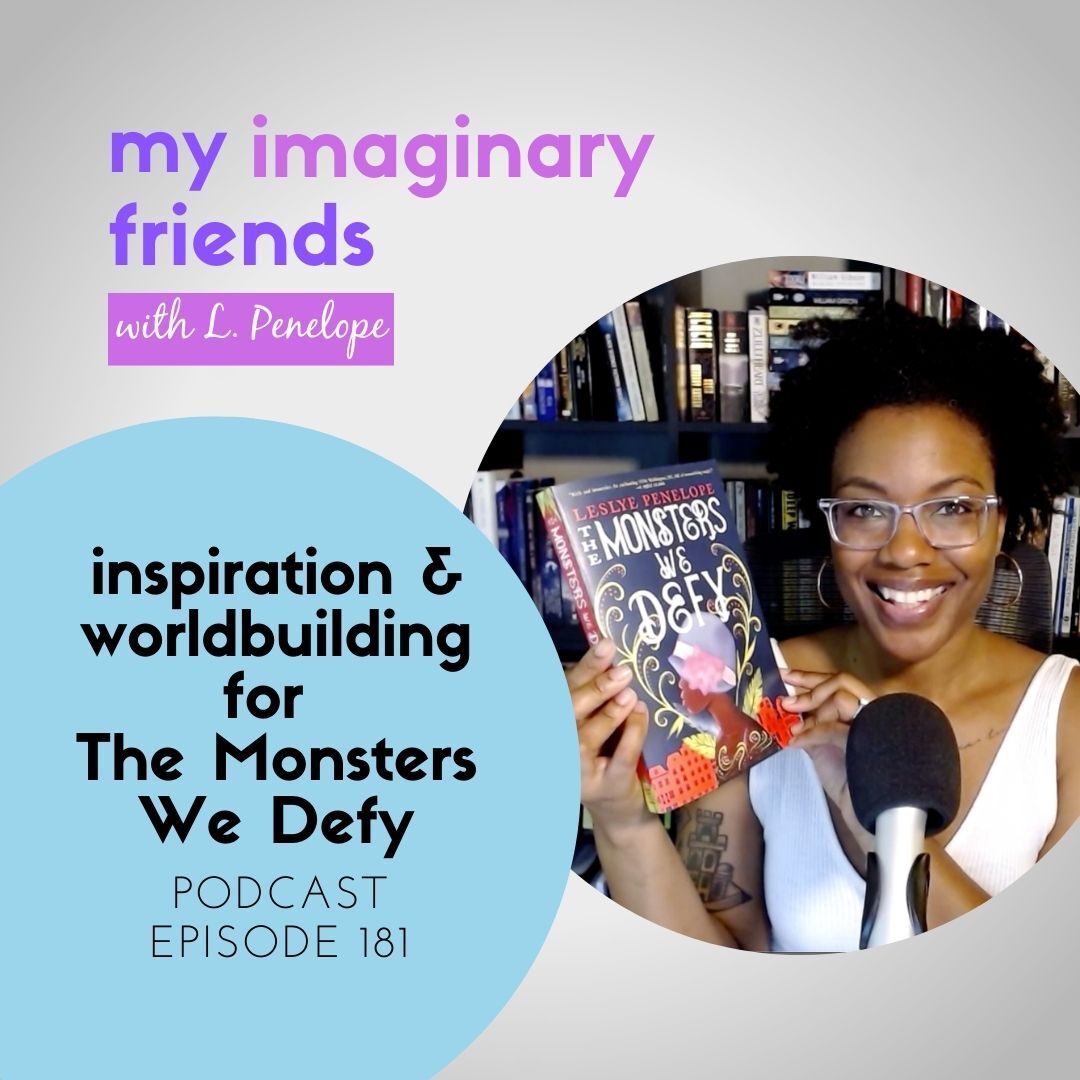 My Imaginary Friends with L. Penelope