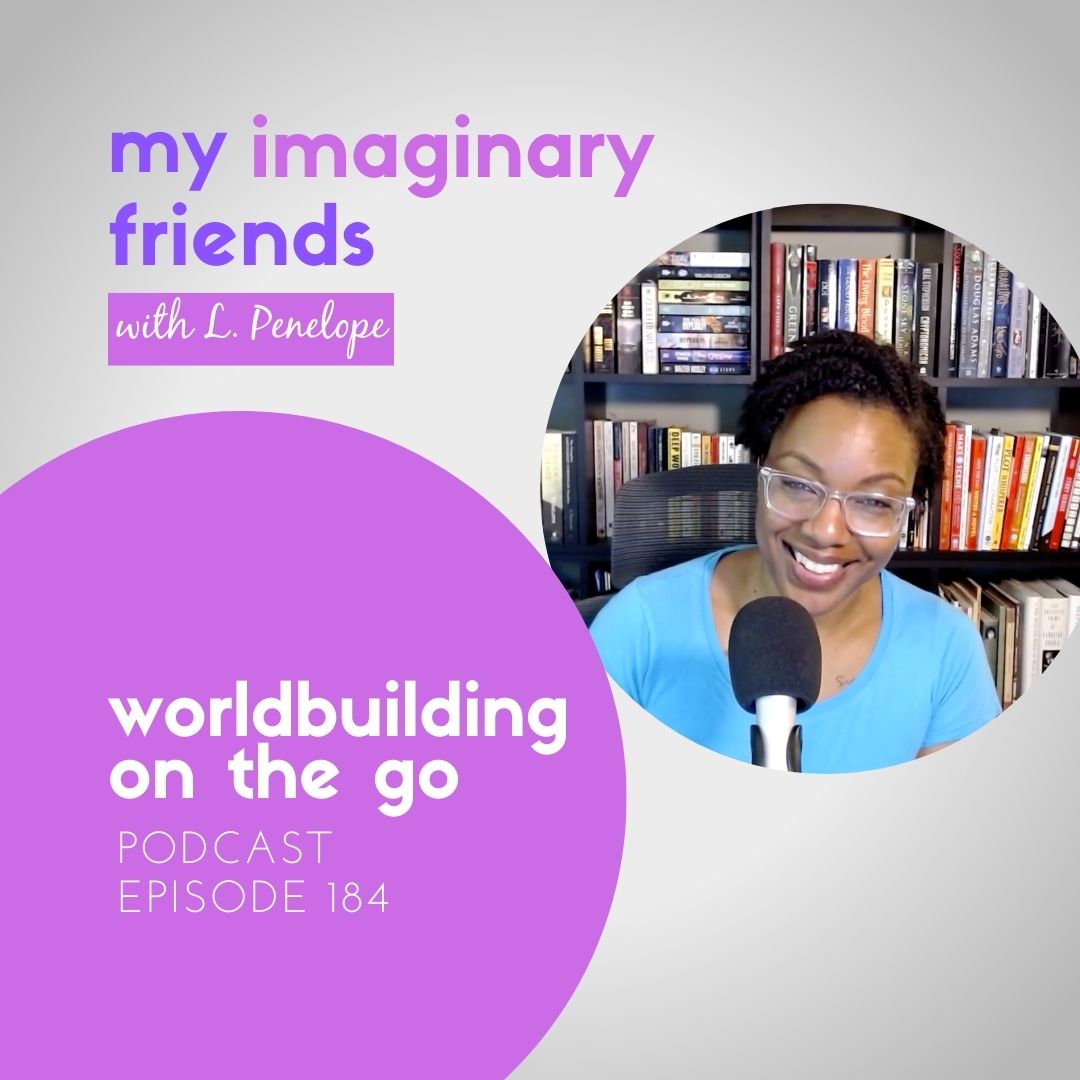 My Imaginary Friends with L. Penelope