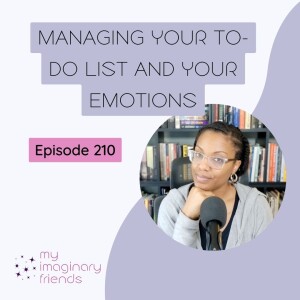 Managing Your To-Do List and Your Emotions