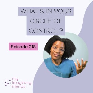 What’s In Your Circle of Control?