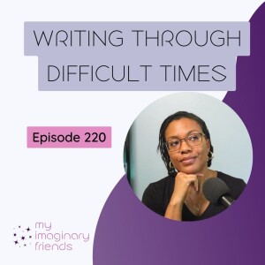 Writing Through Difficult Times